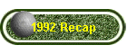 1992 Recap