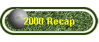 2000 Recap